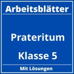 Arbeitsblätter Präteritum Klasse 5 PDF