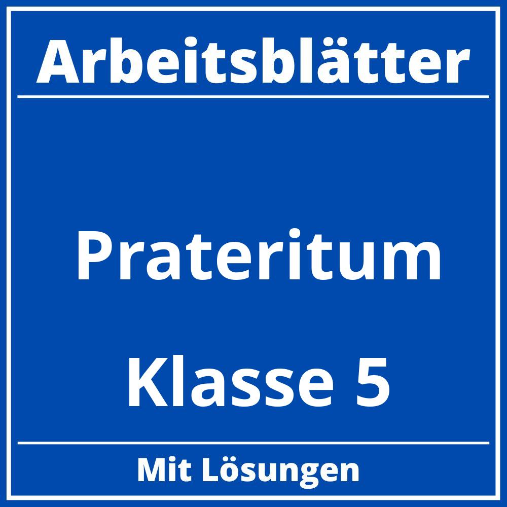 Arbeitsblätter Präteritum Klasse 5