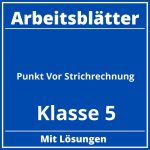 Punkt Vor Strichrechnung Klasse 5 Arbeitsblätter PDF