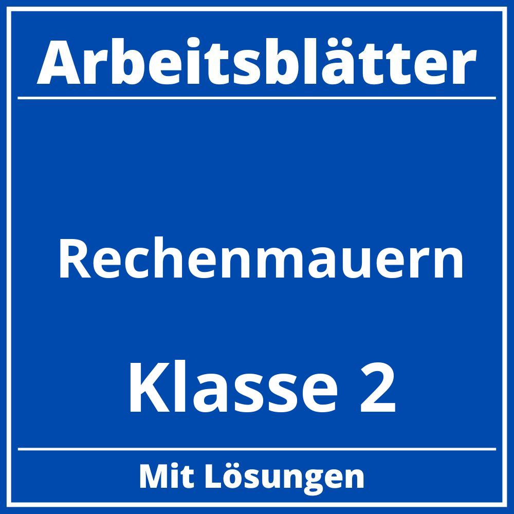 Rechenmauern Klasse 2 Arbeitsblätter