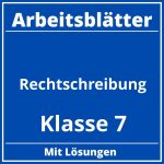 Rechtschreibung Klasse 7 Arbeitsblätter PDF