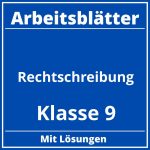 Rechtschreibung Arbeitsblätter Klasse 9 PDF