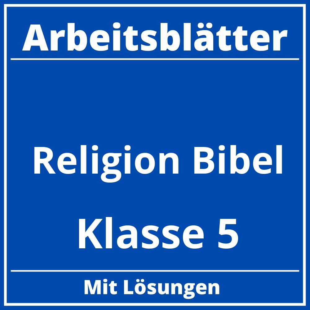 Religion Klasse 5 Arbeitsblätter Bibel