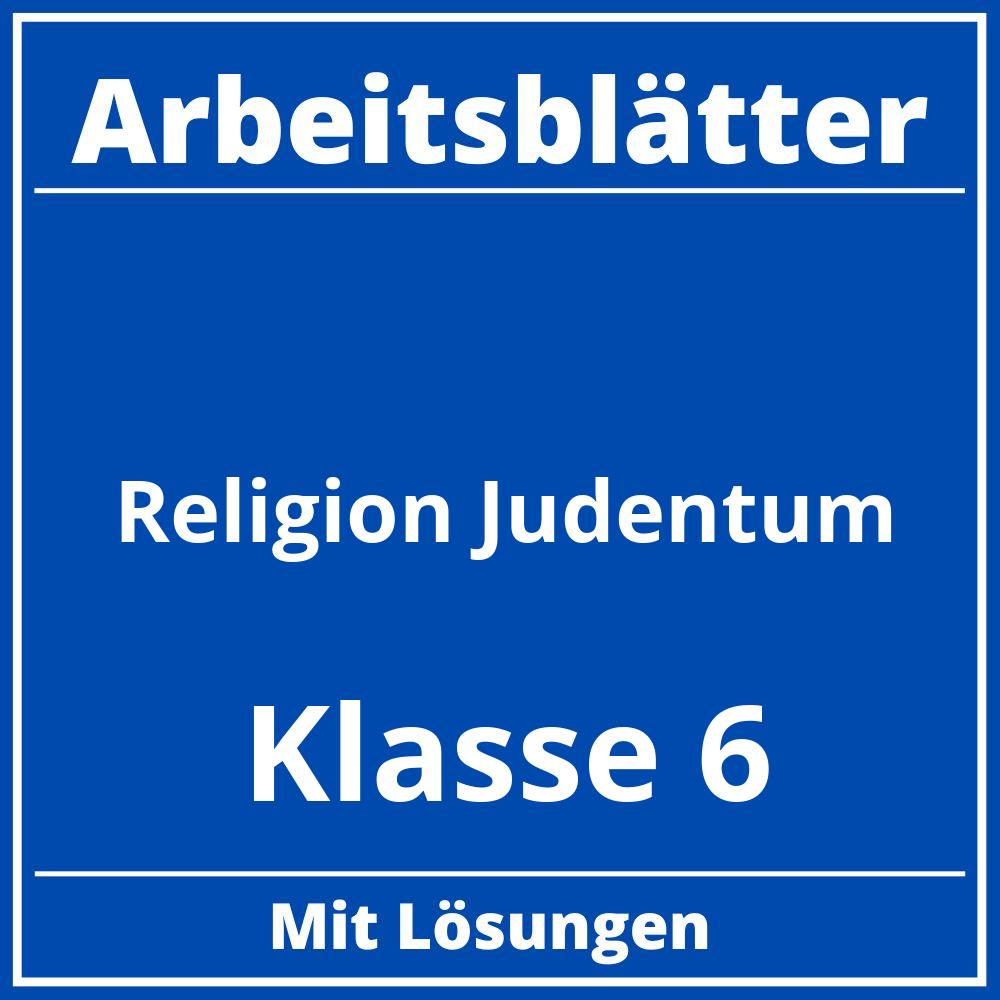 Religion Klasse 6 Arbeitsblätter Judentum