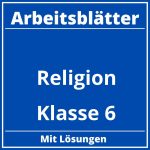 Religion Klasse 6 Arbeitsblätter PDF