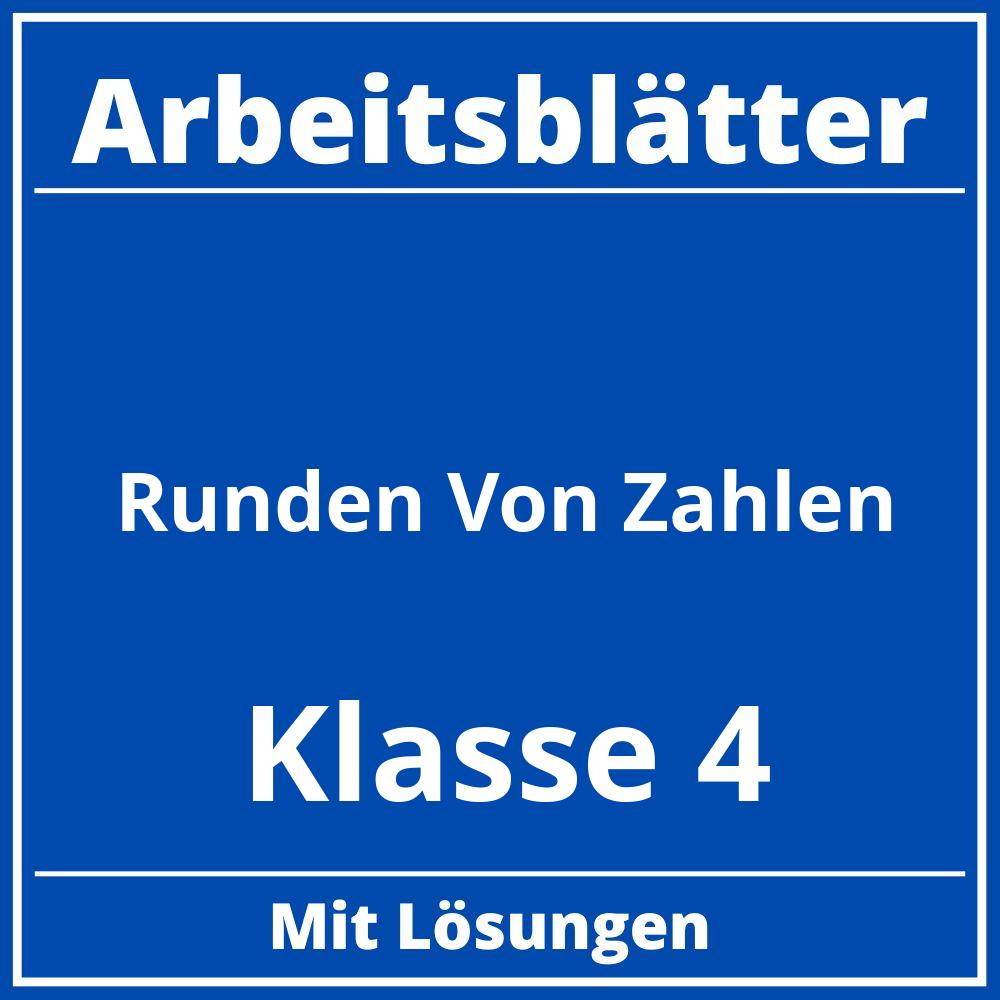 Runden Von Zahlen Klasse 4 Arbeitsblätter