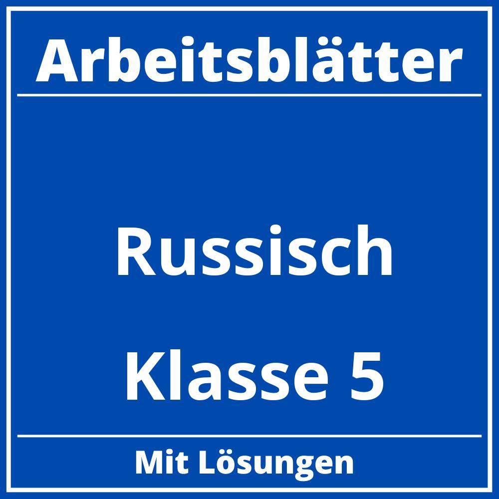 Arbeitsblätter Russisch Klasse 5