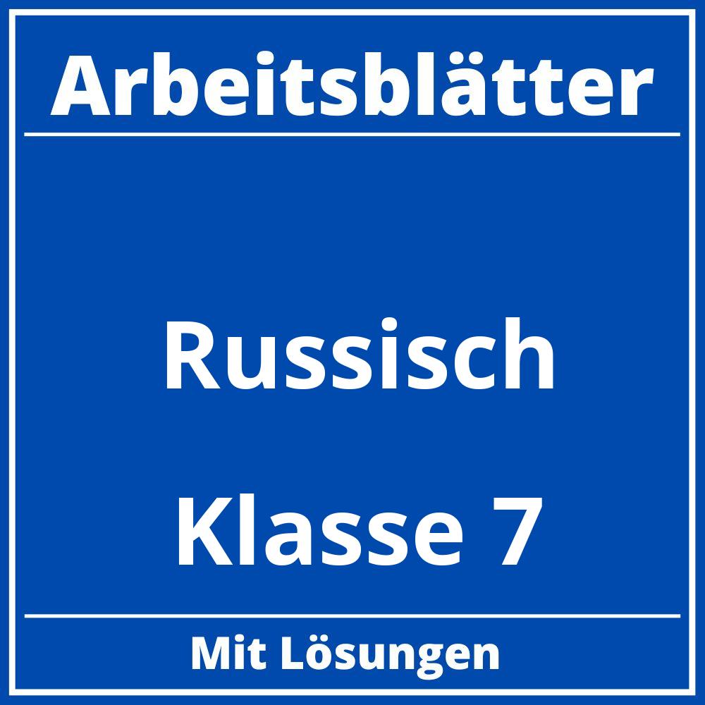 Arbeitsblätter Russisch Klasse 7