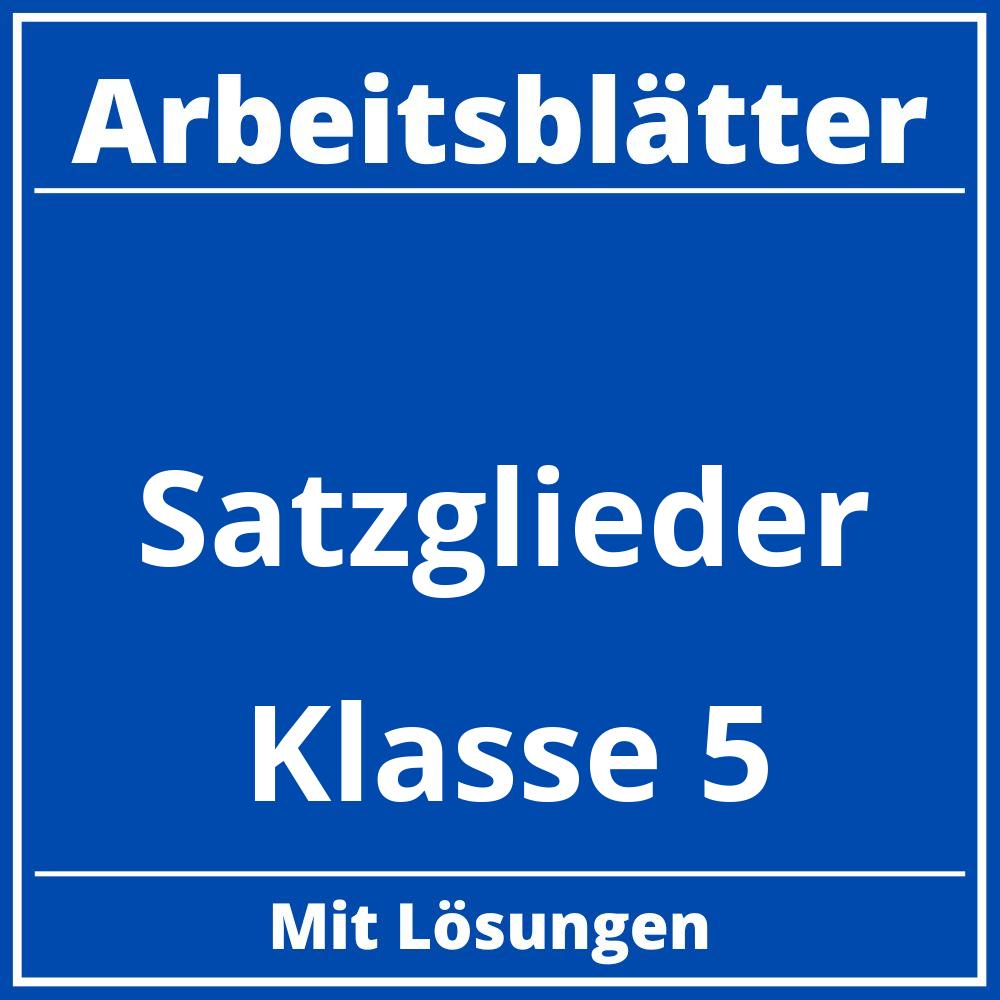 Arbeitsblätter Satzglieder Klasse 5