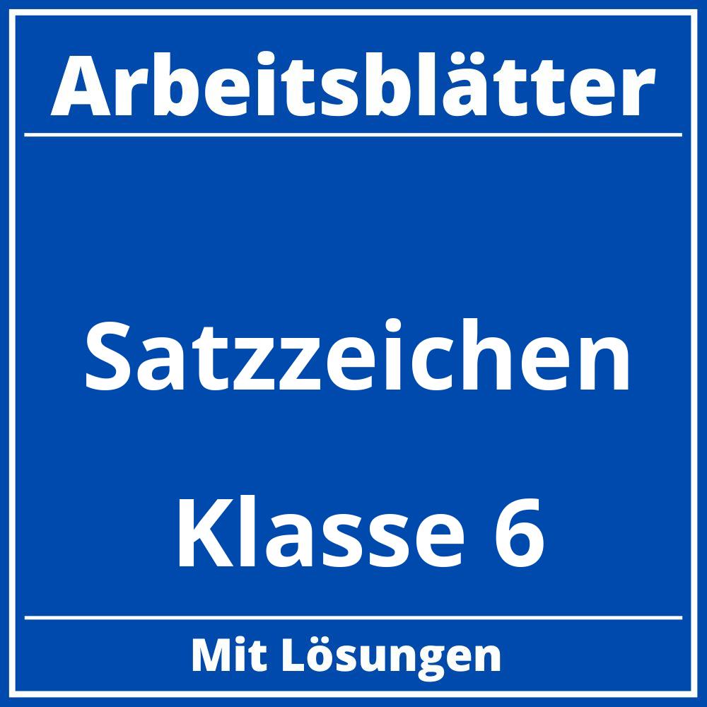 Arbeitsblätter Satzzeichen Klasse 6