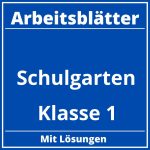 Schulgarten Klasse 1 Arbeitsblätter PDF