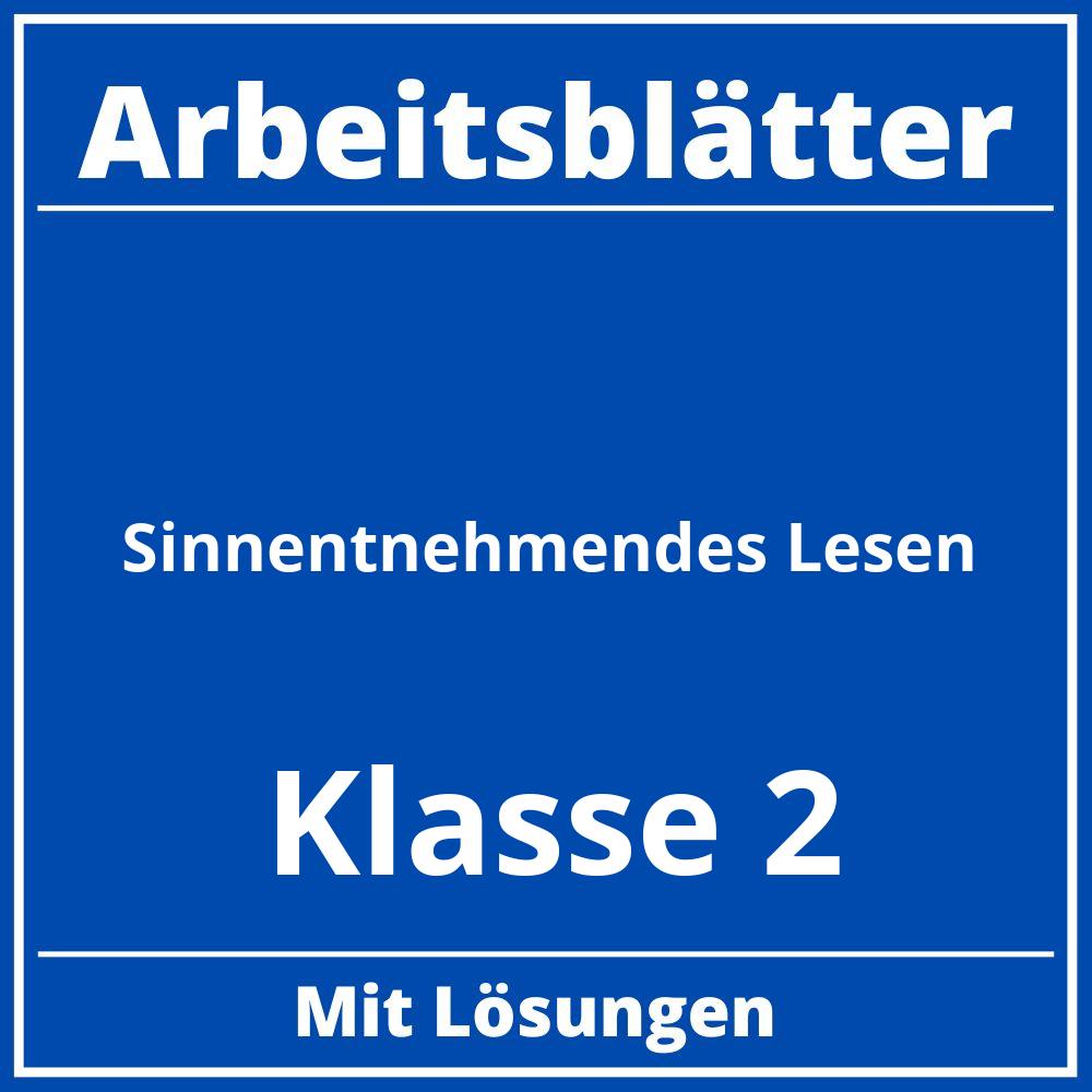 Sinnentnehmendes Lesen Klasse 2 Arbeitsblätter