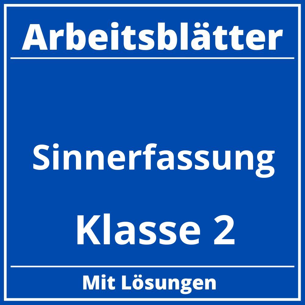 Sinnerfassung Klasse 2 Arbeitsblätter