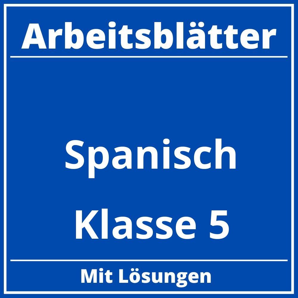 Spanisch Klasse 5 Arbeitsblätter