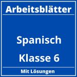 Spanisch Arbeitsblätter Klasse 6 PDF