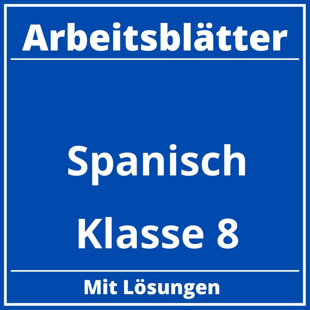 Spanisch Arbeitsblätter Klasse 8