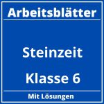 Arbeitsblätter Steinzeit Klasse 6 PDF