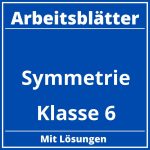 Symmetrie Arbeitsblätter Klasse 6 PDF