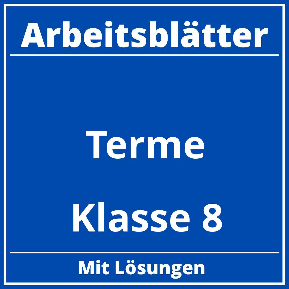 Terme Arbeitsblätter Klasse 8