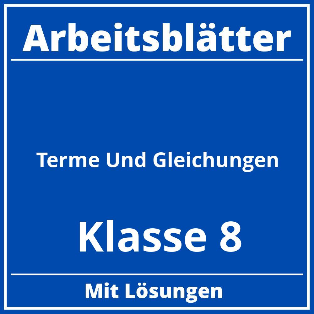 Arbeitsblätter Terme Und Gleichungen Klasse 8