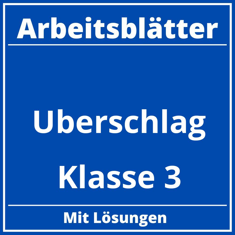 Überschlag Klasse 3 Arbeitsblätter