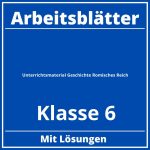 Unterrichtsmaterial Geschichte Klasse 6 Römisches Reich Arbeitsblätter PDF