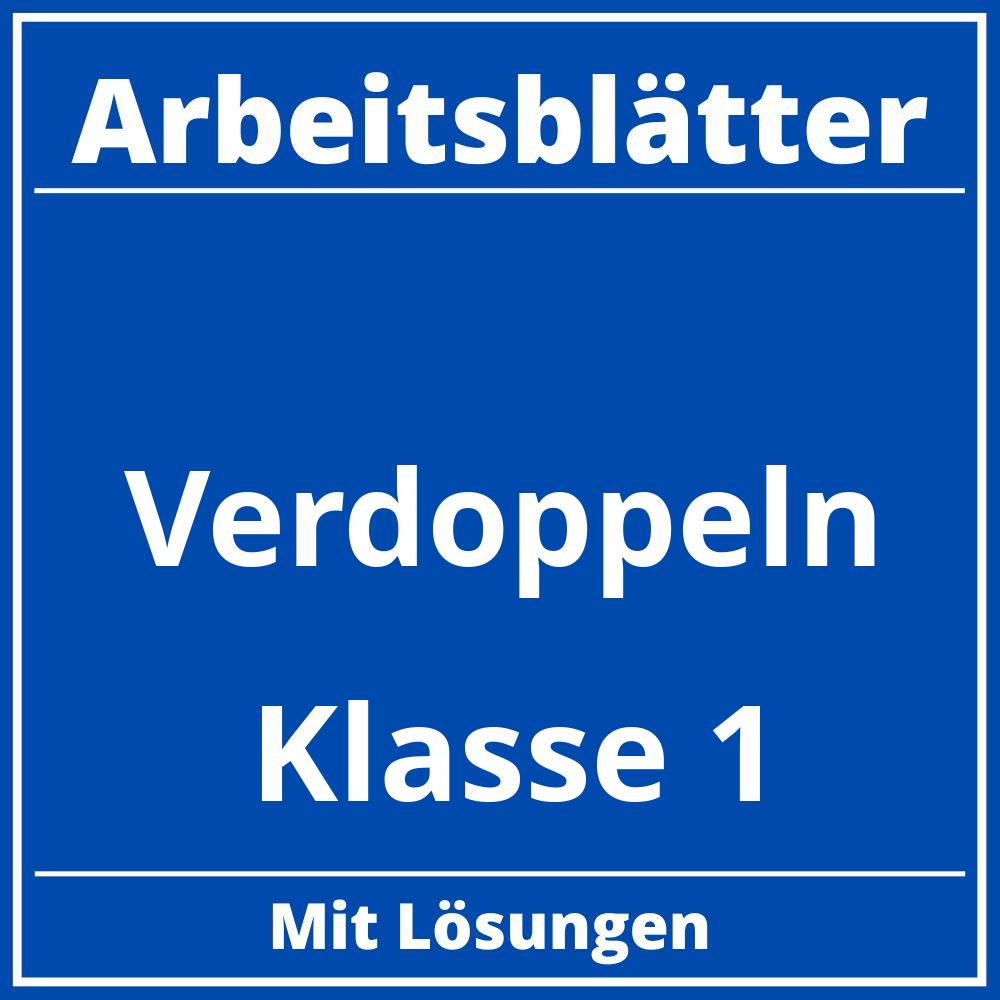 Verdoppeln Klasse 1 Arbeitsblätter