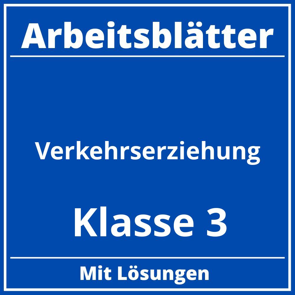 Verkehrserziehung Klasse 3 Arbeitsblätter