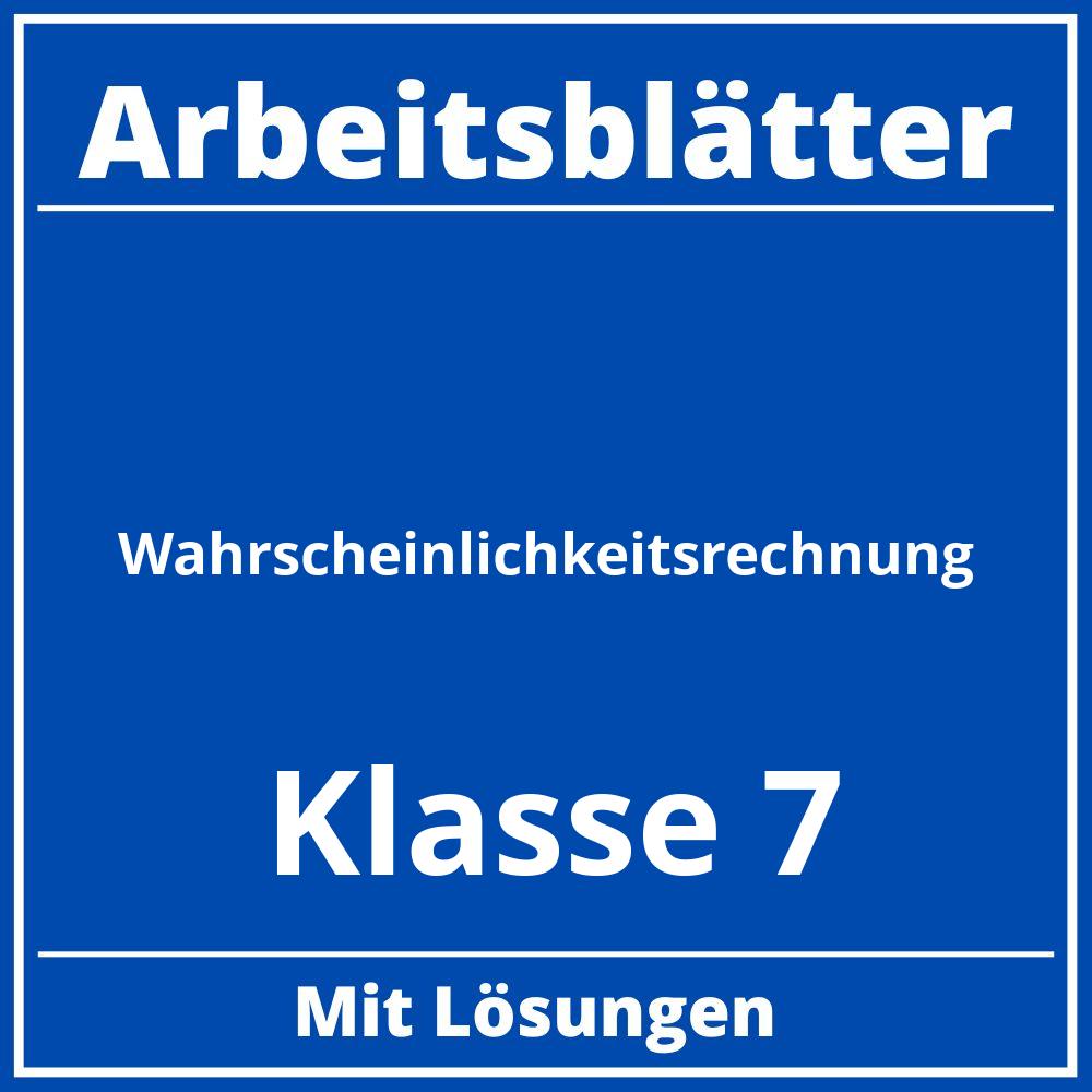 Arbeitsblätter Wahrscheinlichkeitsrechnung Klasse 7