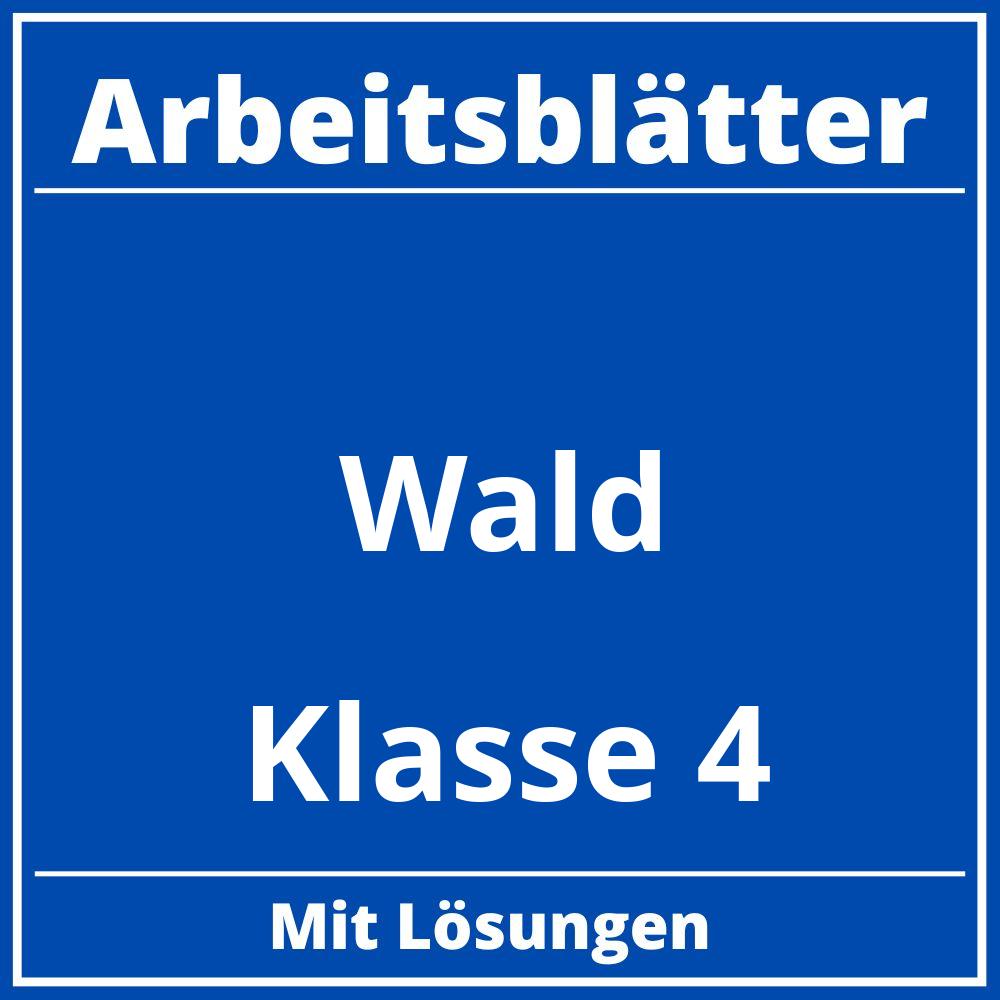 Arbeitsblätter Wald Klasse 4