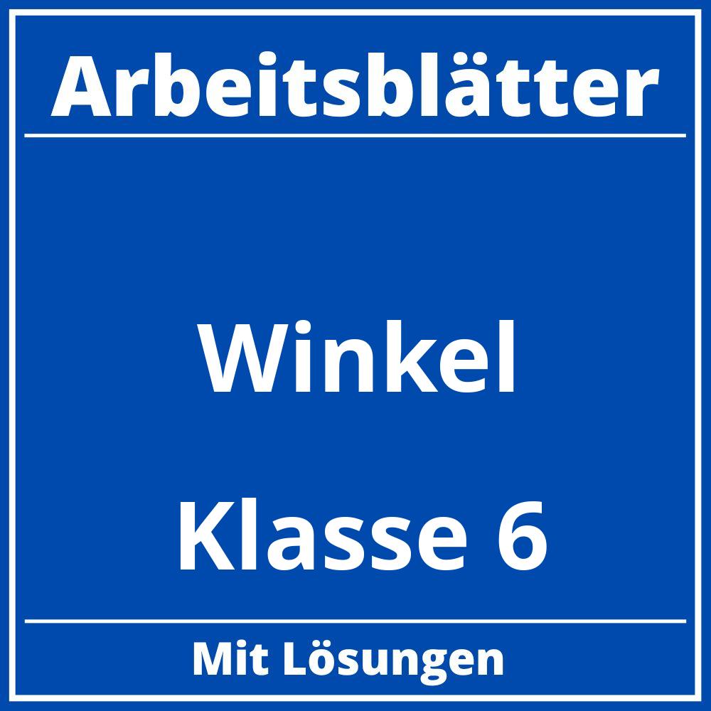 Arbeitsblätter Winkel Klasse 6