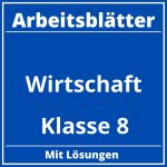 Arbeitsblätter Wirtschaft Klasse 8 PDF