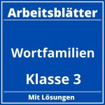 Wortfamilien Arbeitsblätter Klasse 3 PDF