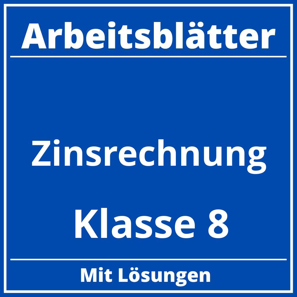 Arbeitsblätter Zinsrechnung Klasse 8